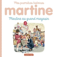 Mes premiers Martine (Tome 10)  - Martine au grand magasin