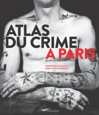 Atlas du crime à Paris