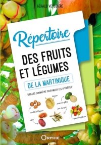 Repertoire des fruits et légumes de la Martinique