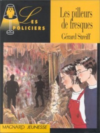 Les pilleurs de fresques