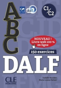 ABC DALF - Niveaux C1/C2 - Livre + CD + Entrainement en ligne