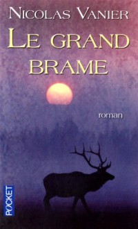 Le grand brame