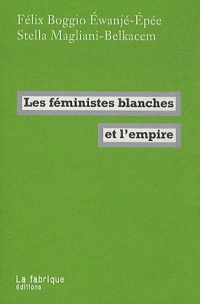 Les féministes blanches et l'empire