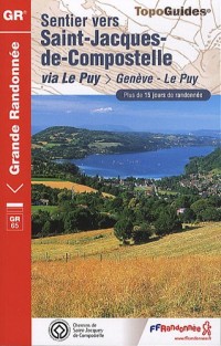 Sentier vers Saint-Jacques-de-Compostelle via Le Puy-en-Velay