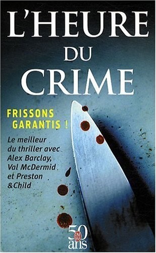 L'heure du crime : Darkhouse ; Le chant des sirènes ; Les croassements de la nuit