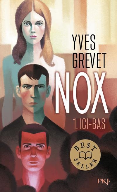 Nox - tome 01 : Ici-bas