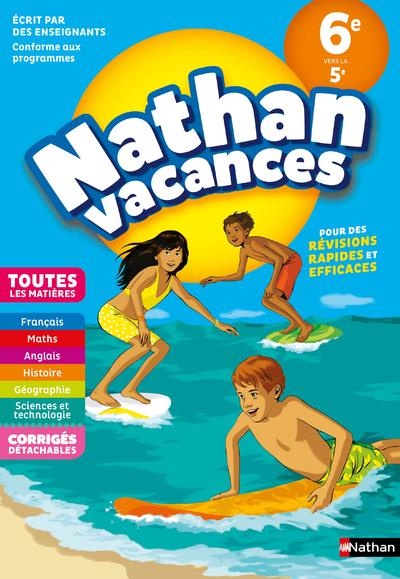 Cahier de Vacances 2018 de la 6ème vers la 5ème, toutes les matières - Nathan Vacances