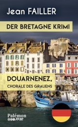 Douarnenez, Choräle des grauens: Der Bretagne Krimi [Poche]