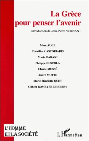 La Grèce pour penser l'avenir