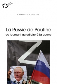 Idées reçues sur la Russie de Poutine