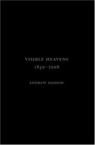 Visible Heavens from 1850-2008 [9783905829686]