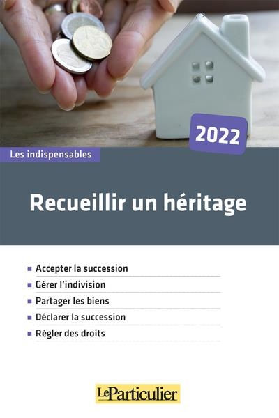 Recueillir un héritage