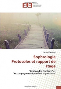 Sophrologie Protocoles et rapport de stage: 