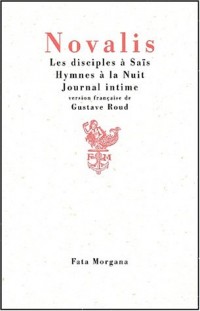 Disciples à sais - Hymnes à la nuit - Journal