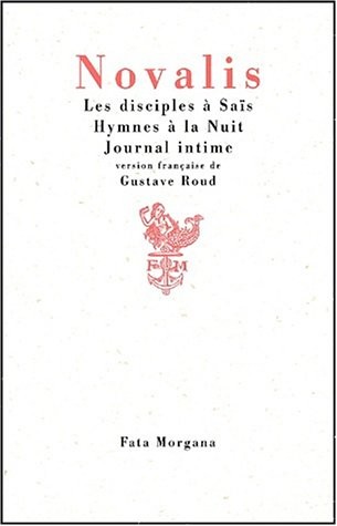 Disciples à sais - Hymnes à la nuit - Journal