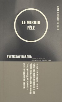 Le miroir fêlé