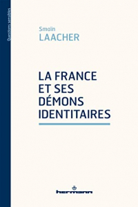 La France et ses démons identitaires