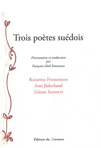Trois poètes suédois
