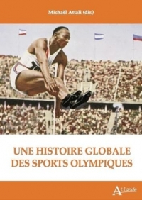 Une histoire globale des sports olympiques