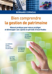 Bien Comprendre la Gestion de Patrimoine