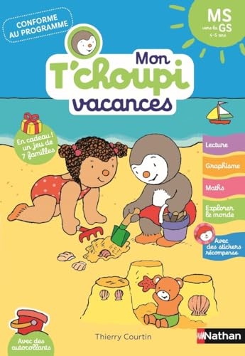 Mon Tchoupi Vacances - J'entre en Moyenne Section - Un cahier complet, éducatif et ludique avec des stickers et des autocollants - Maternelle dès 3-4 ans