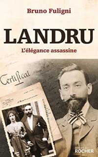 Landru : L'élégance assassine