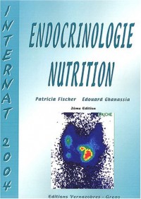 Endocrinologie-nutrition : Internat 2004