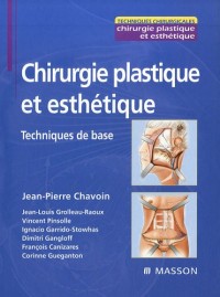 Chirurgie plastique et esthétique (Ancien prix éditeur : 153 euros)