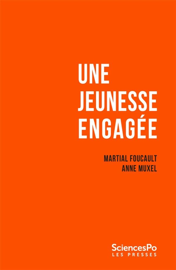 Une jeunesse engagée: Enquête sur les étudiants de Sciences Po 2002-2022