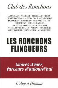 Les ronchons flingueurs : Gloires d'hier, farceurs d'aujourd'hui