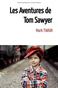 Les Aventures de Tom Sawyer (version illustrée)