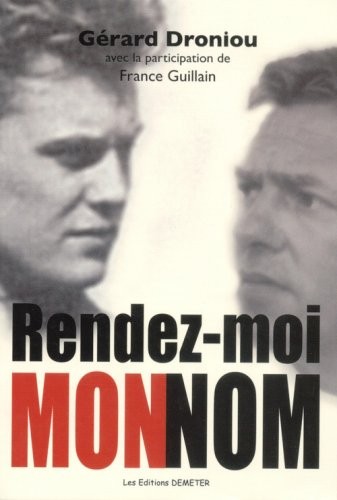 Rendez-Moi Mon Nom