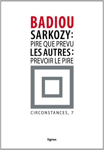 Sarkozy:pire que prevu,les autres:prevoir le pire