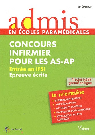 Concours Infirmier pour les AS-AP - Entrée en IFSI - Epreuve écrite - Admis - Je m'entraîne