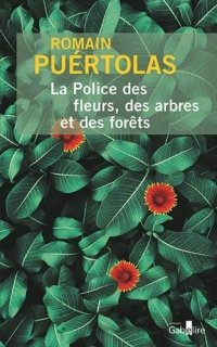 La Police des fleurs, des arbres et des forêts