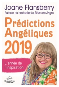 Prédictions Angéliques 2019 - L'année de l'inspiration
