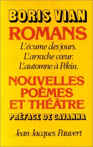 Romans, poèmes, nouvelles et théâtre [9782720201400]