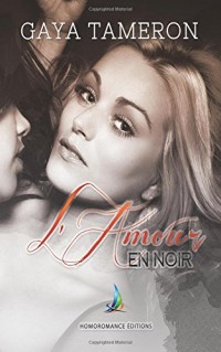 L'amour en noir | Romance lesbienne