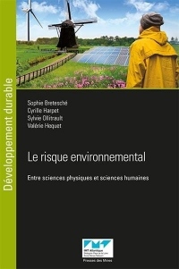 Le risque environnemental: Entre sciences physiques et sciences humaines