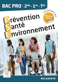 Les Parcours Pros Prévention Santé Environnement (PSE) 2de, 1re, Tle Bac Pro (2024) - Pochette élève