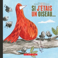 Si j'etais un oiseau