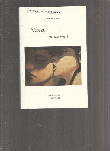 Nina, Un Portrait