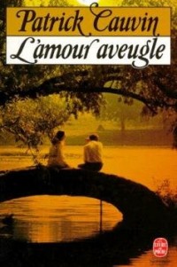 L'Amour Aveugle