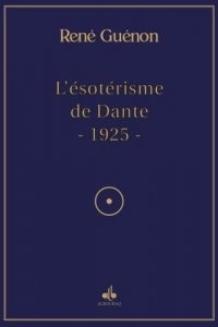 L'EsotErisme de Dante