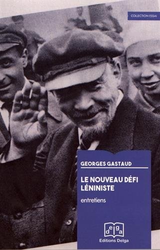 Le nouveau défi léniniste