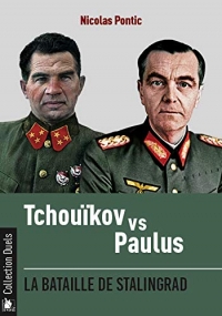 Tchouikov vs Paulus: La bataille de Stalingrad