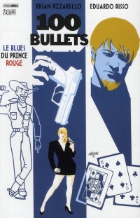 100 Bullets, Tome 5 : Le Blues du prince rouge