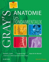 Gray's Anatomie - Les fondamentaux