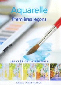 Aquarelle : Premières leçons