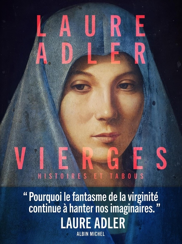 Vierges: Histoires et tabous